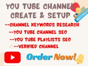 You Tube Channel Optimization with SEO